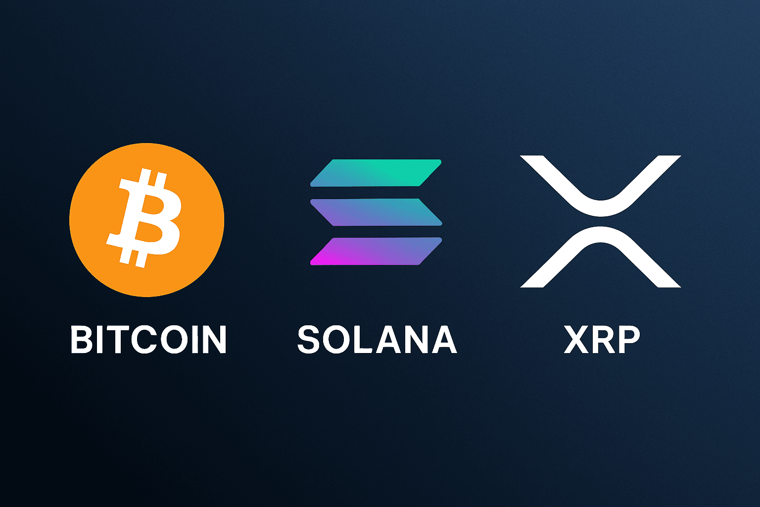Bitcoin, Solana, XRP